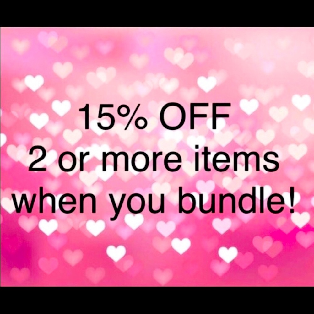 BUNDLE AND SAVE 15%